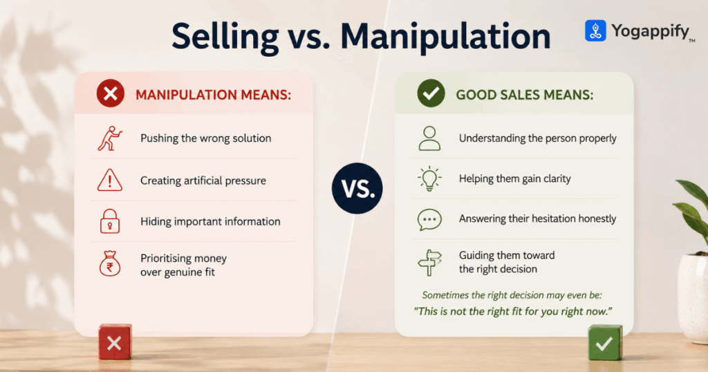 Comparison infographic showing the difference between manipulative selling tactics and ethical sales based on honesty, clarity, and helping people make the right decision.